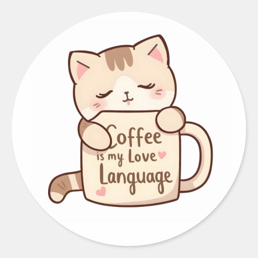 Cute Cat Hug Coffee Love Language ラウンドシール (正面)