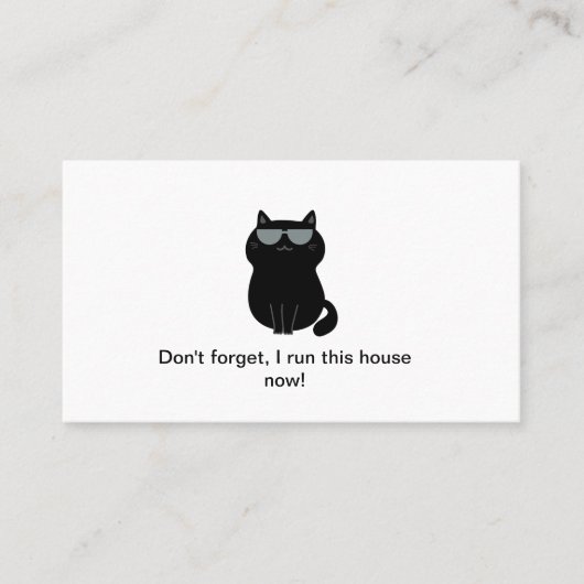 Cute Cat - I run the house - Customizable 名刺 (正面)