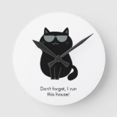 Cute Cat - I run this house now!  ラウンド壁時計 (正面)