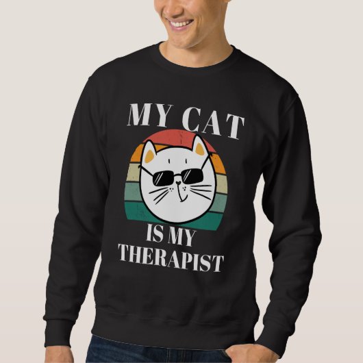 Cute Cat My Cat is My Therapist スウェットシャツ (正面)