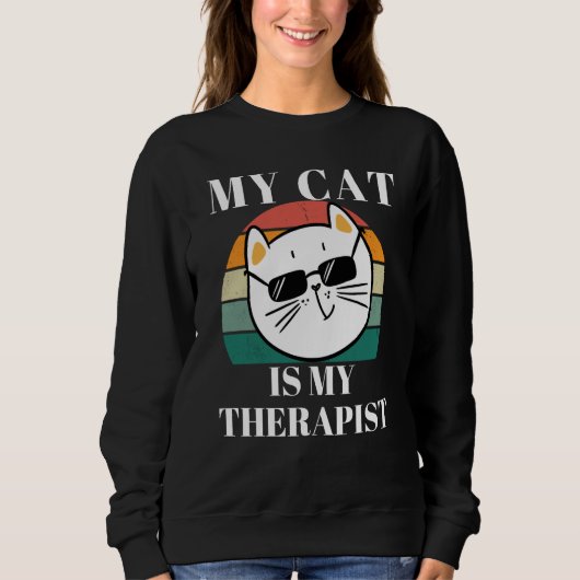 Cute Cat My Cat is My Therapist スウェットシャツ (正面)