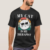 Cute Cat My Cat is My Therapist Tシャツ (正面)