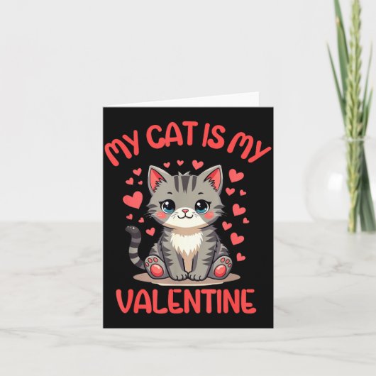 Cute Cat, My Cat Is My Valentine, Single For Valen カード (正面)