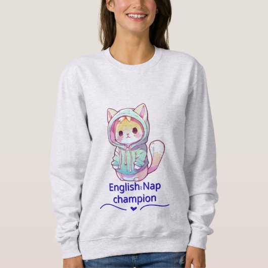 Cute Cat Nap Champion Too T-Shirt スウェットシャツ (正面)