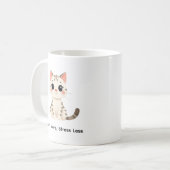 Cute Cat Quote Coffee Mug コーヒーマグカップ (正面左)