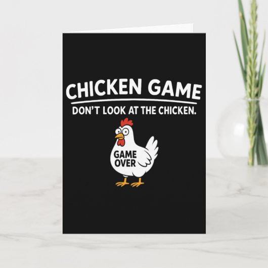 Cute Chicken Game Don't Look At The Chicken Funny  カード (正面)
