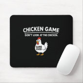 Cute Chicken Game Don't Look At The Chicken Funny  マウスパッド (マウス)