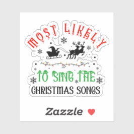 Cute Christmas Most likely to Sing Christmas Songs シール