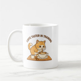 Cute Coffee Mug: "Coffee Taster in Training" Cat コーヒーマグカップ