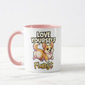 Cute Corgi Self Love Shirt – Love Yourself Furst マグカップ (左)