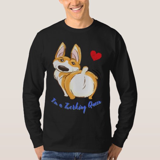 Cute Corgi Twerking Queen Best Twerk  917 Tシャツ (正面)