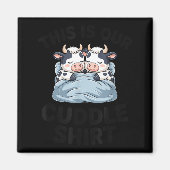 Cute Cow Couple This Is Our Cuddle  マグネット (正面)