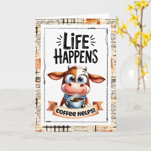 Cute Cow Life Happens Coffee Helps Card カード (黄色い花)