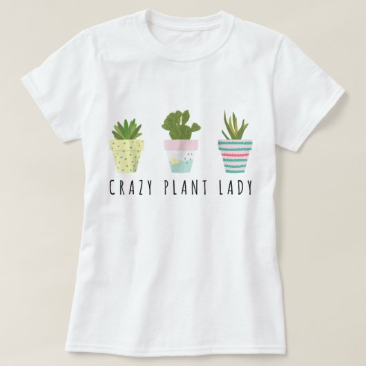 Cute Crazy Plant Lady Design Tシャツ (デザイン正面)