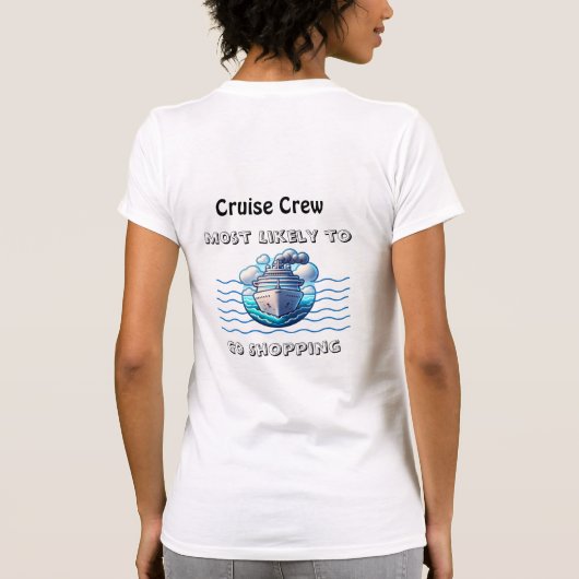 Cute Cruise Crew Most Likely Teal Personalize Tシャツ (裏面)