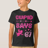 Cute Cud Says 67 Funny Meme Nk Valentine's Day  Tシャツ (正面)