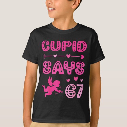 Cute Cud Says 67 Funny Meme Nk Valentine's Day  Tシャツ (正面)
