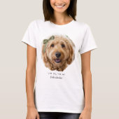 Cute Custom Photo Paint Brushstroke I Love Dogs Tシャツ (正面)