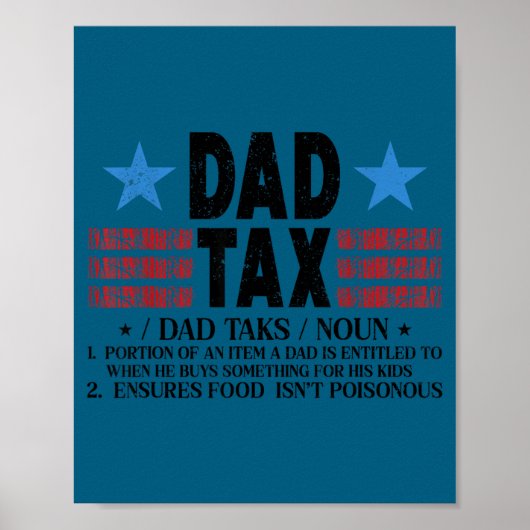 Cute Dad Tax Funny Definition Father's ポスター (正面)