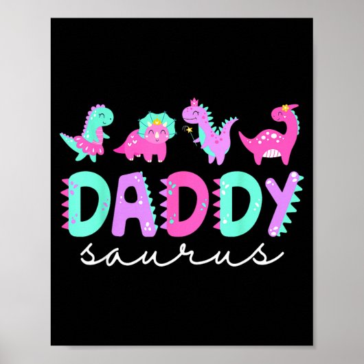 Cute Daddy Saurus Dad Dinosaur Birthday Boy Girl F ポスター (正面)