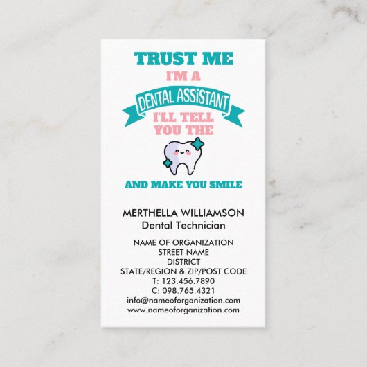 Cute DENTAL ASSISTANT Tell You The Truth 名刺 (正面)