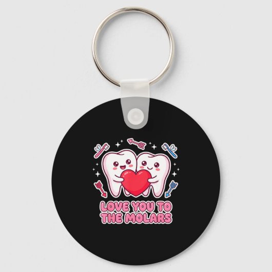 Cute Dentist Valentine Love You To The Molars Teet キーホルダー (正面)