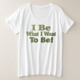 Cute Design About "I Be" Meant For You! T-Shirt プラスサイズTシャツ