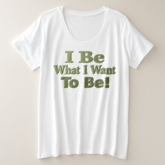 Cute Design About "I Be" Meant For You! T-Shirt プラスサイズTシャツ (デザイン正面)