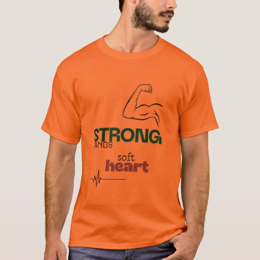 Cute design: strong hands, soft heart tシャツ (正面)
