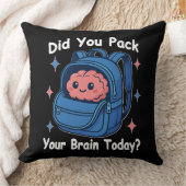 Cute “Did You Pack Your Brain Today?” Brain Pun クッション (ブランケット)