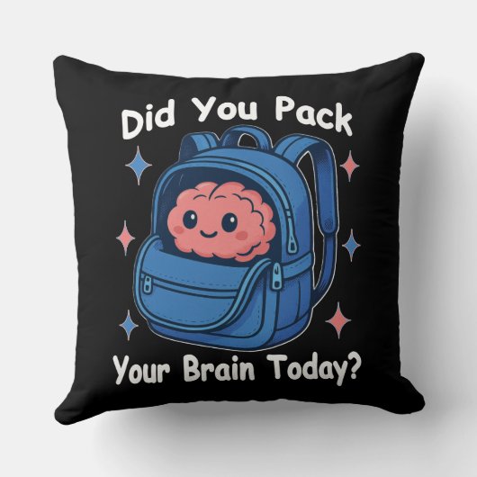 Cute “Did You Pack Your Brain Today?” Brain Pun クッション (裏面)