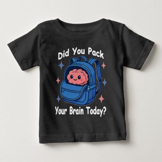 Cute “Did You Pack Your Brain Today?” Brain Pun ベビーTシャツ (正面)
