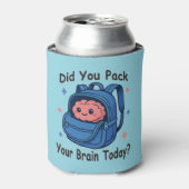 Cute “Did You Pack Your Brain Today?” Brain Pun 缶クーラー (缶正面)