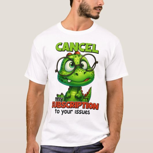 Cute Dino with Glasses Humor Tee – Cancel My Subsc Tシャツ (正面)