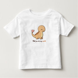 Cute Dinosaur Dad You Are My World Toddler Shirt | トドラーTシャツ