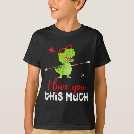 Cute Dinosaur I Love You This Much Valentines Day Tシャツ (正面)