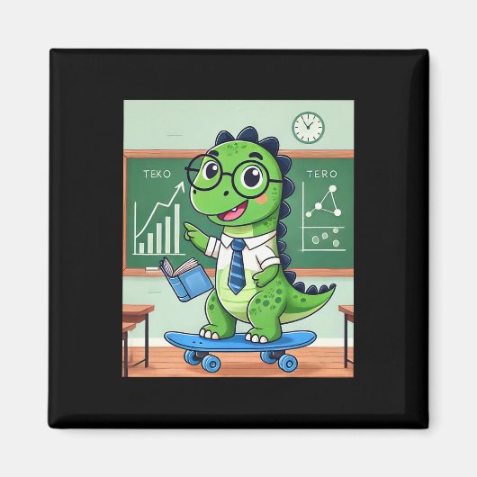 Cute Dinosaur Teacher Skateboarding In The Clroom  マグネット (正面)