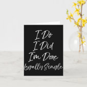 Cute Divorce Gift Funny I Do I Did I'm Done Legall カード (黄色い花)