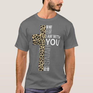 Cute Do Not Fear Religious Christian Mom Leopard P Tシャツ