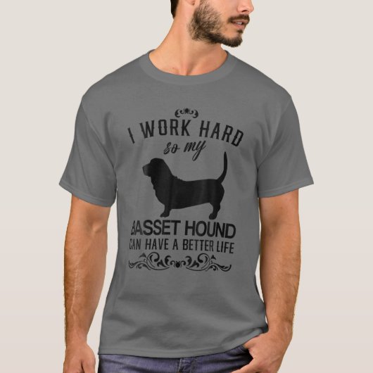 Cute Dog Tee Womens I Works Hard..., Funny Dog Gif Tシャツ (正面)