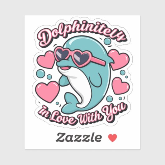 Cute Dolphins Puns Dolphinitely In Love With You シール (シート)