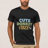 CUTE DONKEY VIBES Tシャツ (正面)