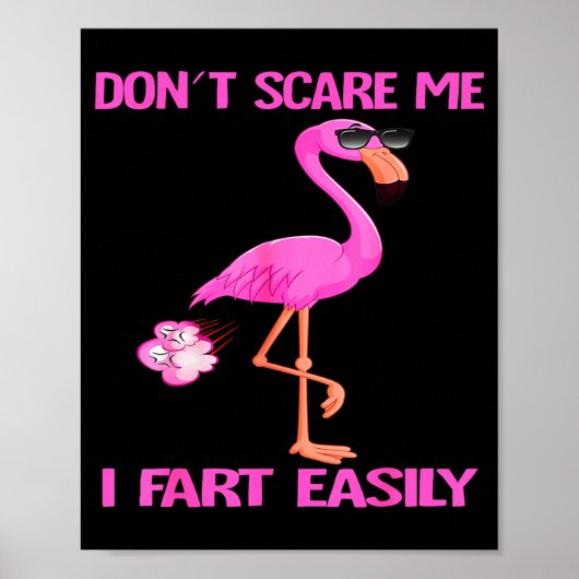 Cute Don't E Me I Fart Easy Fart Joke Flamingo Wom ポスター (正面)