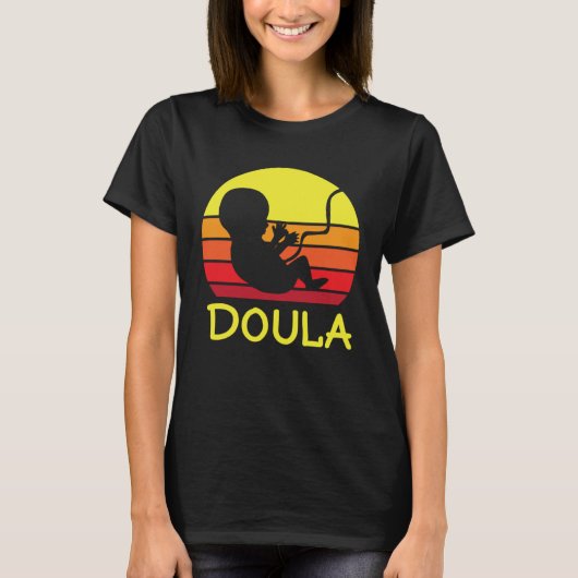 Cute Doula Baby Birth Midwife OB Birthing Support Tシャツ (正面)