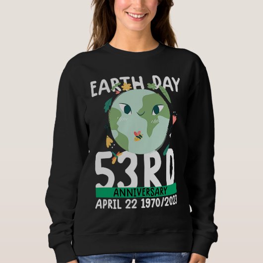 cute earth day 53rd anniversary earth day 2 スウェットシャツ (正面)