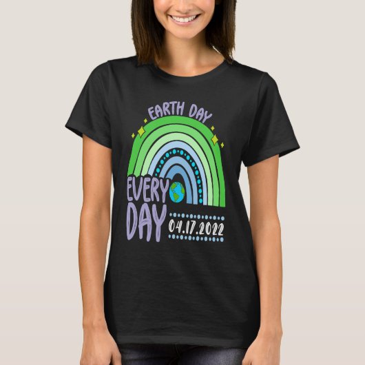 Cute Earth Day Everyday Rainbow Earth Day 2022 Tシャツ (正面)