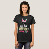 Cute Easter All The Bunnies Love Me   For Girl Kid Tシャツ (正面フル)