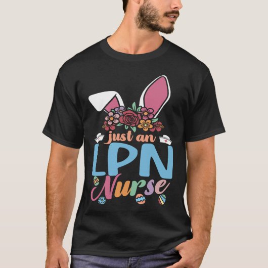 Cute Eggcellent LPN Nurse Easter Bunny Ears Nurse  Tシャツ (正面)