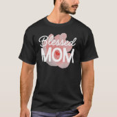 Cute Elegant Blessed Mom Pink Floral Mothers Day  Tシャツ (正面)