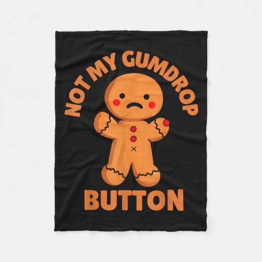Cute Emotional Funny Gingerbread Man Not My Gumdro フリースブランケット (正面)